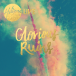 Glorious Ruins CD/DVD Deluxe Edition